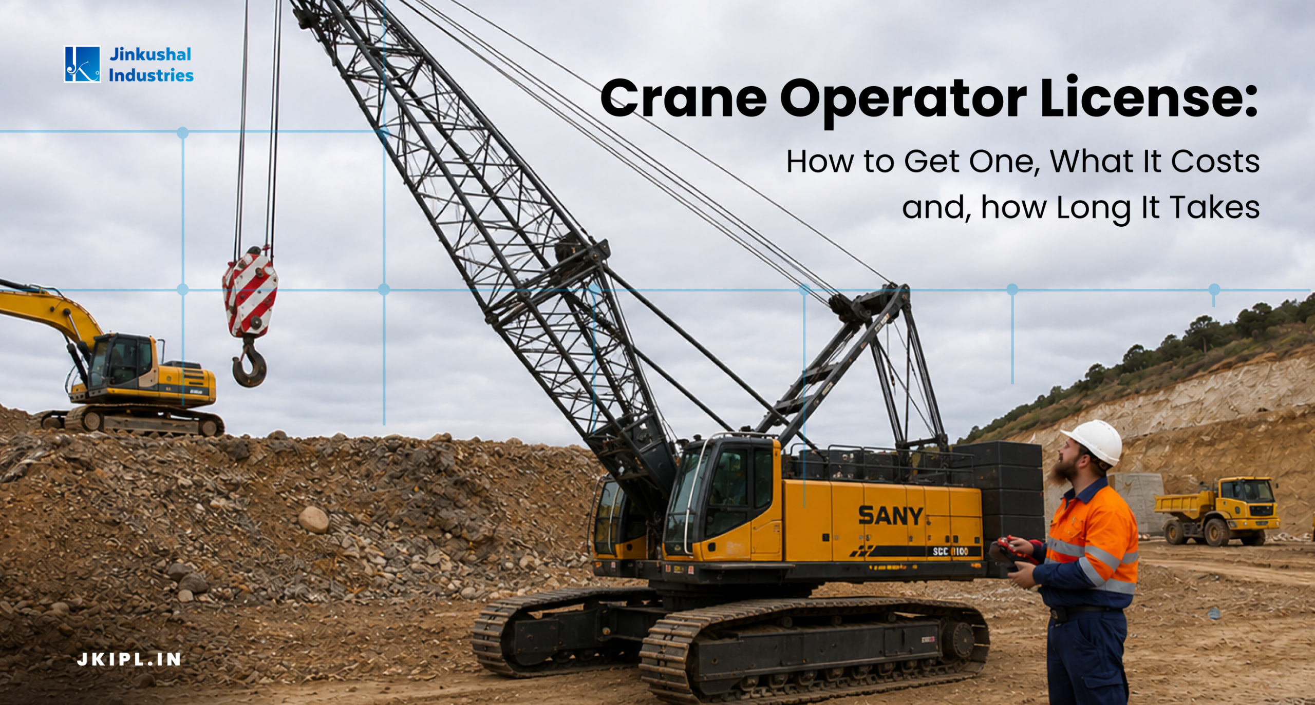 Crane Operator License: How to Get One, What It Costs, and How Long It Takes